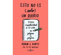 Adam J. Kurtz Esto no es (solo) un diario. Edición en coral flúor: É (Tascabile)