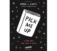 Adam J. Kurtz Pick Me Up (Tascabile)