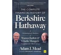 The Complete Financial History of Berkshire Hathaway: A Chronological Analysis