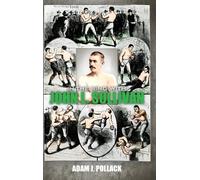Adam J Pollack In the Ring With John L. Sullivan (Copertina rigida)