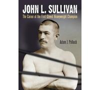 Adam J. Pollack John L. Sullivan (Tascabile)