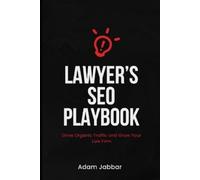Adam Jabbar Lawyer's SEO Playbook (Tascabile)