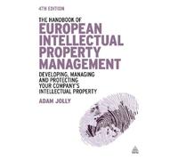 Adam Jolly The Handbook of European Intellectual Property Man (Copertina rigida)