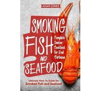 Adam Jones Smoking Fish and Seafood (Tascabile)