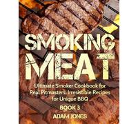 Adam Jones Smoking Meat (Tascabile)