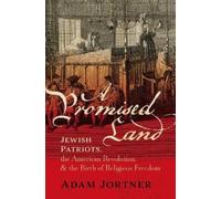 Adam Jortner A Promised Land (Copertina rigida)