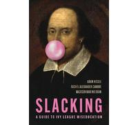 Adam Kissel Rachel Alexander Cambre Madison Marino D Slacking (Copertina rigida)