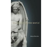 Adam Kotsko The Prince of This World (Tascabile)