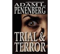 Adam L Penenberg Trial and Terror (Tascabile)