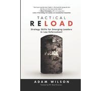 Adam L Wilson Tactical Reload (Tascabile)