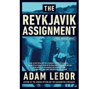 Adam Lebor The Reykjavik Assignment (Tascabile) Yael Azoulay