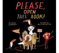 Adam Lehrhaupt Please, Open This Book (Copertina rigida)