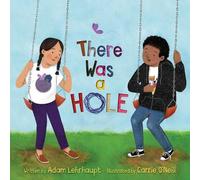 Adam Lehrhaupt There Was a Hole (Copertina rigida)