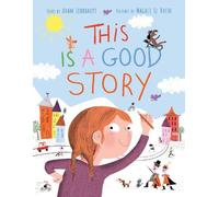 Adam Lehrhaupt This Is a Good Story (Copertina rigida)