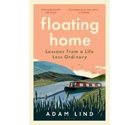 Adam Lind Floating Home (Copertina rigida)