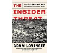 Adam Lovinger The Insider Threat (Copertina rigida)