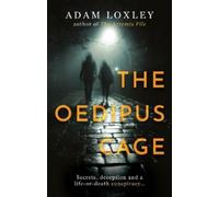 Adam Loxley The Oedipus Cage (Tascabile) The Vector Series