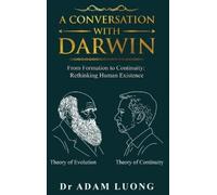 Adam Luong A Conversation with Darwin (Copertina rigida)