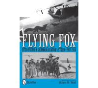 Adam M. Wait Flying Fox (Copertina rigida)