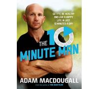 Adam MacDougall The 10-Minute Man (Tascabile)