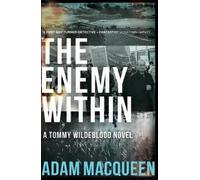 Adam Macqueen The Enemy Within (Tascabile) Tommy Wildeblood Novel