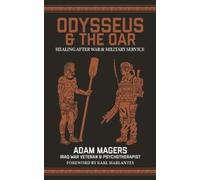 Adam Magers Karl Marlantes Odysseus & the Oar (Tascabile)