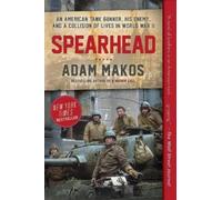 Adam Makos Spearhead (Tascabile)