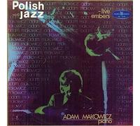 Adam Makowicz - Live Embers - Polskie Nagrania Muza - SX 1218