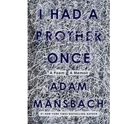 Adam Mansbach I Had a Brother Once (Copertina rigida)