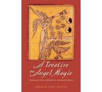 Adam McLean Treatise on Angel Magic (Tascabile)
