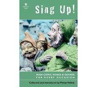Adam McNaughton Sing Up Irish Comic Songs and Satires for Every Occ (Tascabile)