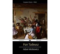 Adam Mickiewicz Pan Tadeusz (Tascabile)