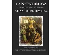 Adam Mickiewicz Pan Tadeusz (Tascabile)