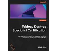 Adam Mico Tableau Desktop Specialist Certification (Tascabile)