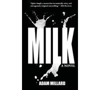 Adam Millard Milk (Tascabile)
