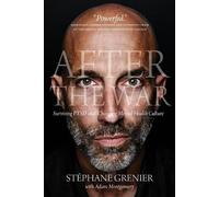 Adam Montgomery Stéphane Grenier After the War (Tascabile)
