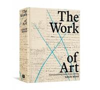 Adam Moss The Work of Art (Copertina rigida)