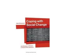 Adam Mrozowicki Coping with Social Change (Tascabile)