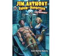 Adam Mudman Bezecny Jim Anthony (Tascabile) Jim Anthony: Super-Detective