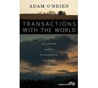 Adam O’Brien Transactions with the World (Tascabile)
