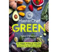 Adam O'Shepherd MasterChef Green (Copertina rigida)