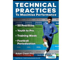 Adam Owen Ph D Technical Practices to Maximise Performance (Tascabile)