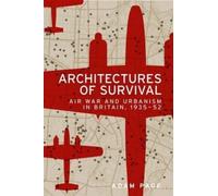 Adam Page Architectures of Survival (Copertina rigida)