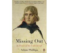 Adam Phillips Missing Out (Tascabile)
