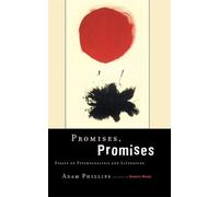 Adam Phillips Promises, Promises (Tascabile)