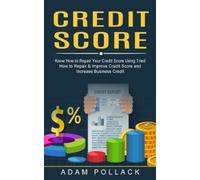 Adam Pollack Credit Score (Tascabile)
