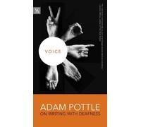 Adam Pottle Voice (Tascabile) Writers on Writing