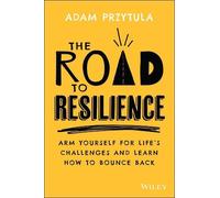 Adam Przytula The Road to Resilience (Tascabile)