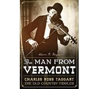 Adam R. Boyce The Man from Vermont (Tascabile)