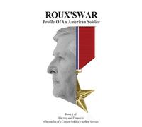 Adam R Rousselle Roux's War (Tascabile)